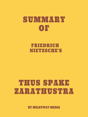 cover image of Summary of Friedrich Nietzsche's Thus Spake Zarathustra